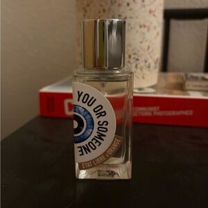 Etat Libre d’Orange You or Someone Like You